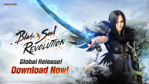 Netmarble's Open World RPG Blade & Soul Revolution Now Available Worldwide