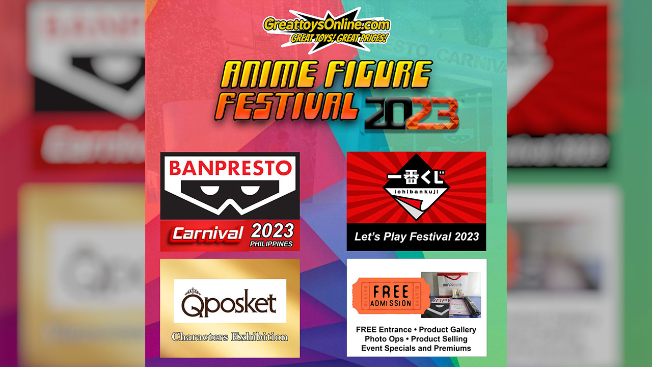 GreattoysOnline.com Anime Figure Festival 2023